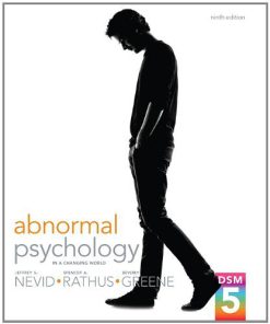 Abnormal Psychology in a Changing World Nevid 9th Edition Test Bank