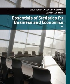 Essentials of Statistics for Business and Economics Anderson 7th Edition Test Bank