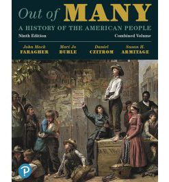 Test Bank for Out of Many A History of the American People 9th Edition by Faragher