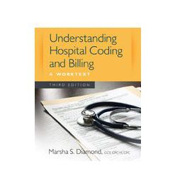 Test Bank for Understanding Hospital Coding and Billing 3rd Edition by Diamond